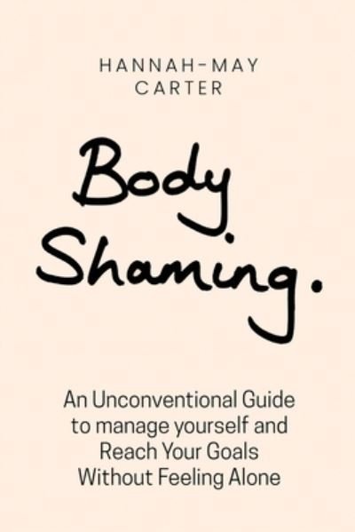 Cover for Hannah May Carter · Body shaming (Paperback Book) (2021)