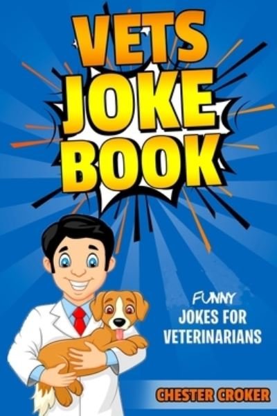 Cover for Chester Croker · Vets Joke Book (Book) (2019)