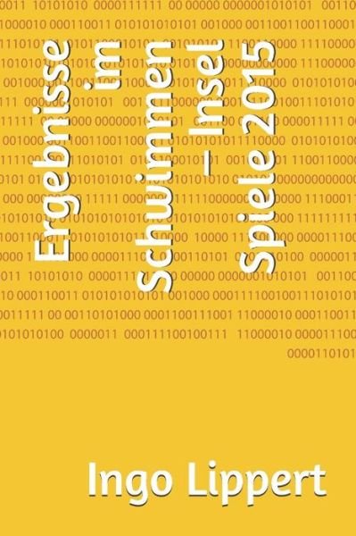 Cover for Ingo Lippert · Ergebnisse Im Schwimmen - Insel Spiele 2015 (Paperback Book) (2019)