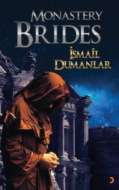 Cover for Ismail Dumanlar · Monastery Brides (Paperback Book) (2019)