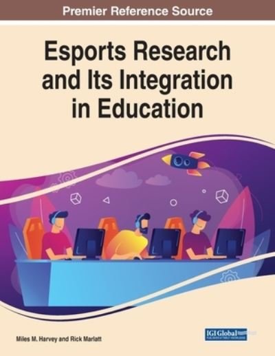 Cover for Esports Research and Its Integration in Education (Paperback Book) (2021)