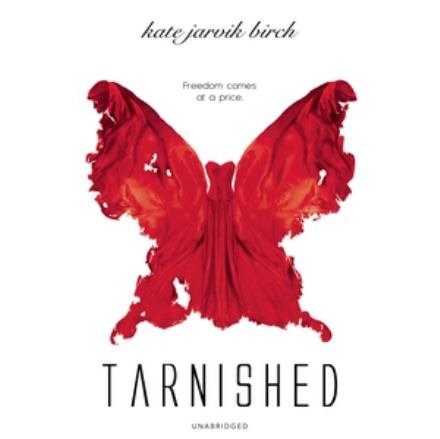 Cover for Kate Jarvik Birch · Tarnished (CD) (2021)