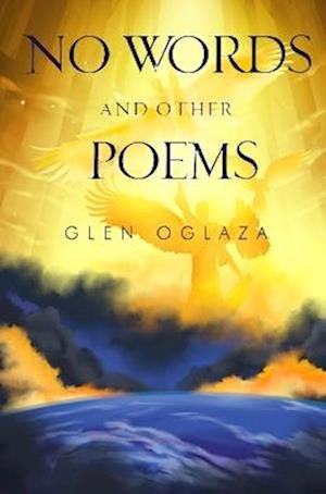 Cover for Glen Oglaza · No Words and other poems (Paperback Book) (2023)