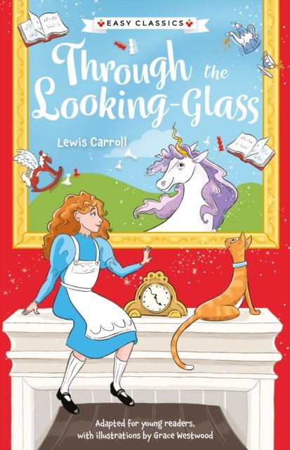 Cover for Catherine Veitch · Children's Classics: Through The Looking-Glass (Easy Classics) - The Children's Easy Classics 10 Book Collection Volume 2 (Paperback Book) (2026)
