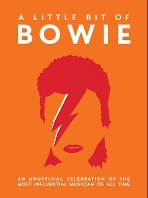 Cover for Summersdale Publishers · A Little Bit of Bowie: An Unofficial Celebration of the Most Influential Musician of All Time (Hardcover Book) (2025)