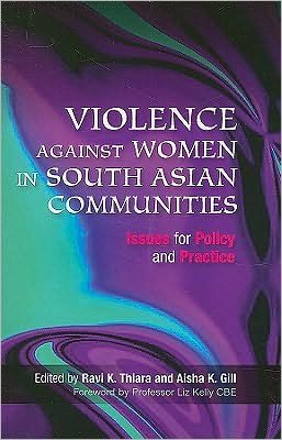 Cover for Ravik Thiara · Violence Against Women in South Asian Communities: Issues for Policy and Practice (Paperback Book) (2009)
