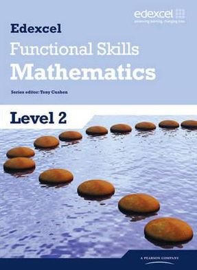 Cover for Tony Cushen · Edexcel Functional Skills Mathematics Level 2 Student Book - Edexcel Functional Maths (Paperback Book) (2010)