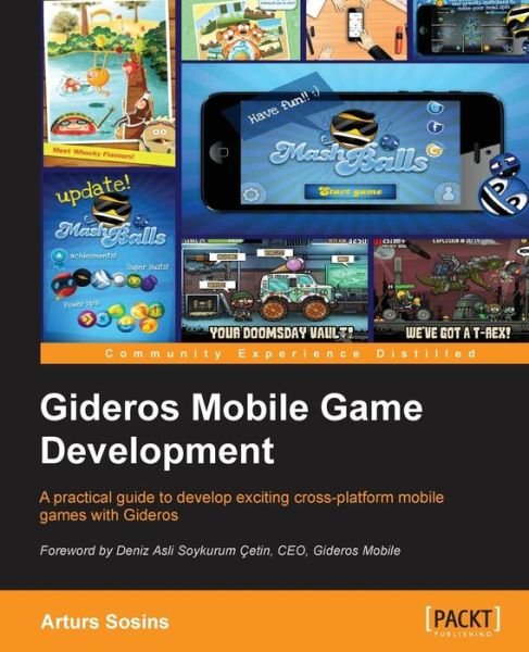 Cover for Arturs Sosins · Gideros Mobile Game Development (Paperback Book) (2013)