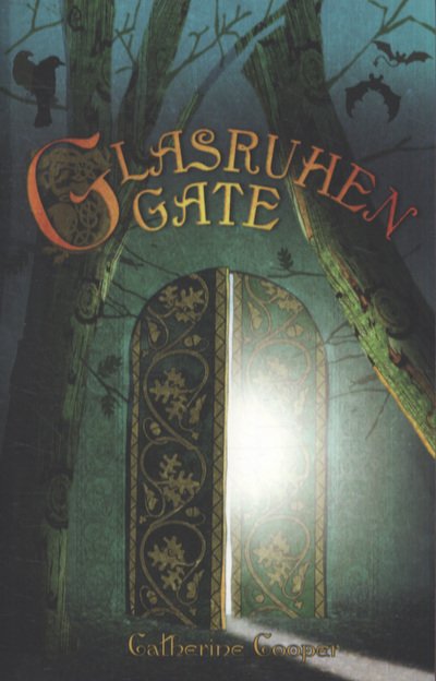 Cover for Catherine Cooper · Glasruhen Gate (Paperback Book) [UK edition] (2011)
