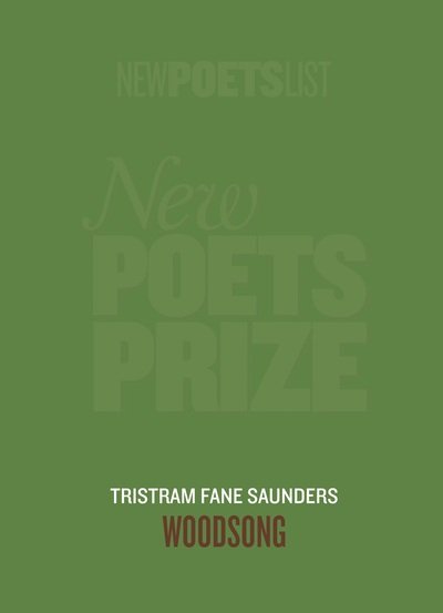 Cover for Tristram Fane Saunders · Woodsong (Paperback Book) (2019)