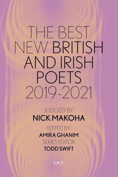 Cover for Ghanim · The Best New British and Irish Poets 2019-2021 (Paperback Book) (2021)