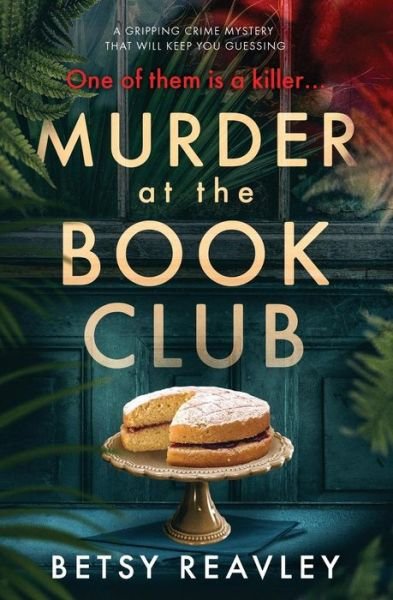 Cover for Betsy Reavley · Murder At The Book Club (Paperback Book) (2018)