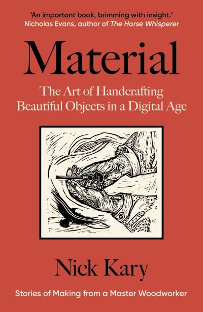Material - Nick Kary - 图书 - Chelsea Green Publishing UK Ltd - 9781915294708 - 2024年9月19日