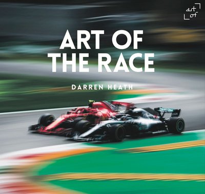 Cover for Darren Heath · Art of the Race - V18 - Art of the Race (Hardcover Book) (2019)