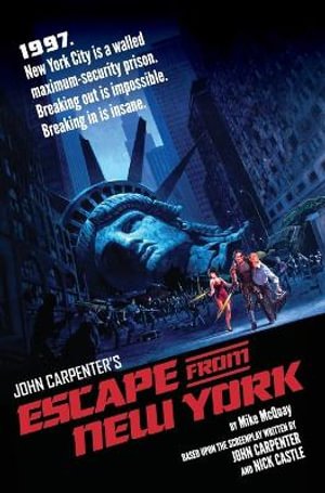 Cover for Mike McQuay · Escape From New York: The Official Novelization (Hardcover Book) (2026)