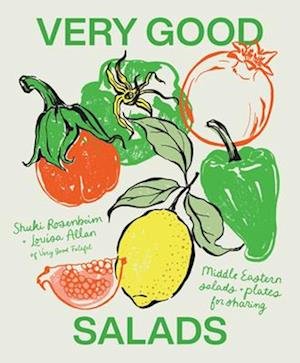 Cover for Shuki Rosenboim · Very Good Salads: Middle Eastern salads and plates for sharing (Hardcover Book) (2026)
