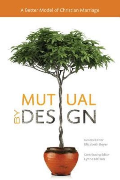 Cover for Elizabeth Beyer · Mutual by Design (Paperback Book) (2017)