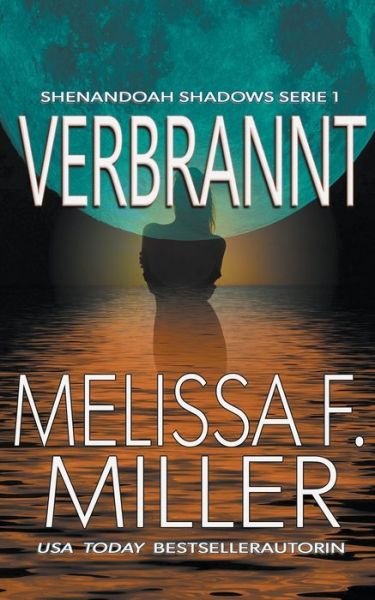 Cover for Melissa F Miller · Verbrannt (Paperback Book) (2021)