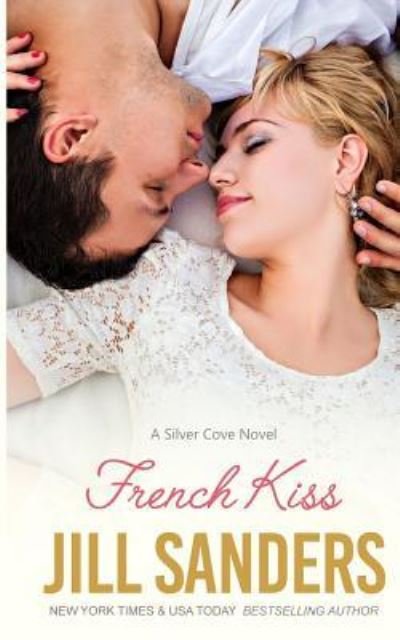 Cover for Jill Sanders · French Kiss (Paperback Book) (2016)
