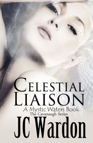 Cover for Jc Wardon · Celestial Liaison (Paperback Book) (2015)