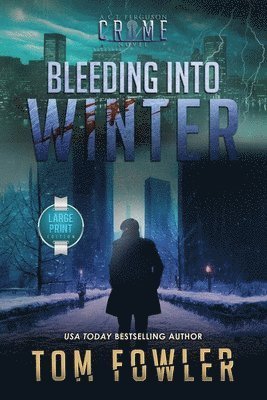 Cover for Tom Fowler · Bleeding into Winter (Book) (2024)