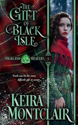 Cover for Keira Montclair · Gift of Black Isle (Book) (2022)