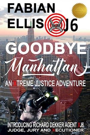 Cover for Fabian Ellis · Goodbye Manhattan (Book) (2022)