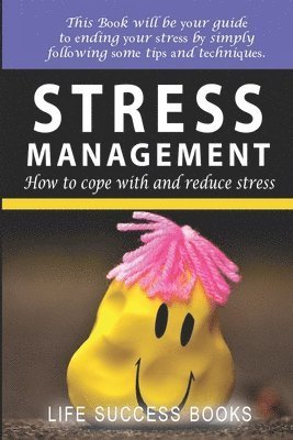 Cover for Life Success Books · Stress Management (Paperback Book) (2017)