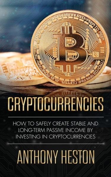 Cover for Anthony Heston · Cryptocurrencies (Paperback Book) (2017)