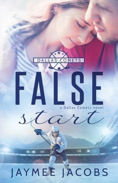Cover for Jaymee Jacobs · False Start (Paperback Book) (2017)