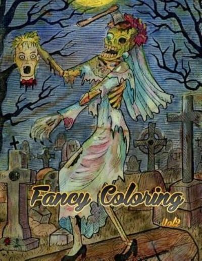 Cover for Coloring Creator · Fancy Coloring (Paperback Book) (2017)