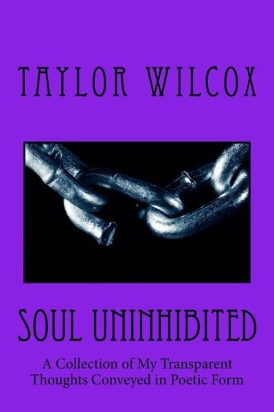 Cover for Taylor Simone Wilcox · Soul Uninhibited (Paperback Book) (2017)