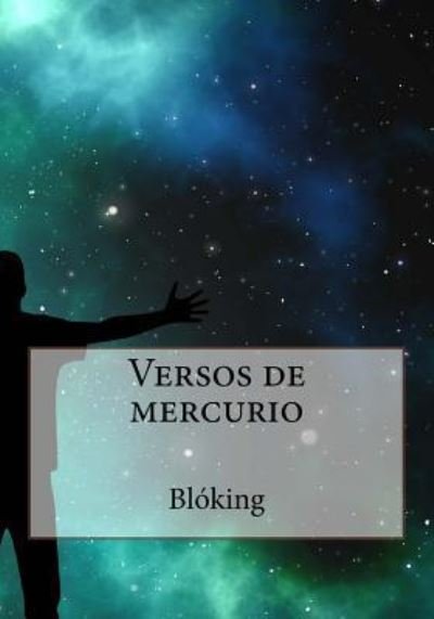Cover for Blóking · Versos de mercurio (Paperback Book) (2017)