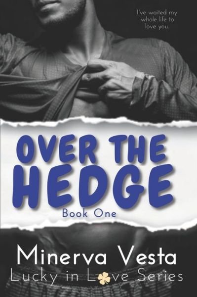 Cover for Minerva Vesta · Over the Hedge (Paperback Book) (2019)