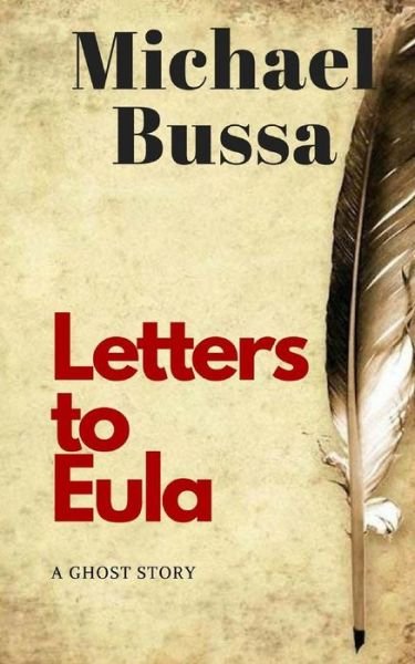 Cover for Michael Bussa · Letters to Eula (Paperback Book) (2018)