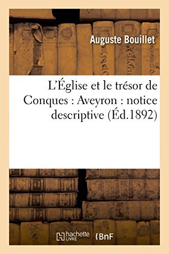 Cover for Sans Auteur · L'église et Le Trésor De Conques: Aveyron : Notice Descriptive (Paperback Book) [French edition] (2014)