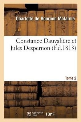 Cover for Charlotte Malarme · Constance Dauvaliere Et Jules Despernon (Paperback Book) (2018)