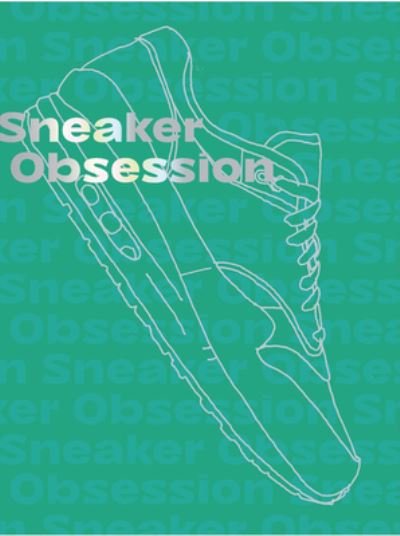 Cover for Alexandre Pauwels · Sneaker Obsession (Paperback Book) (2023)