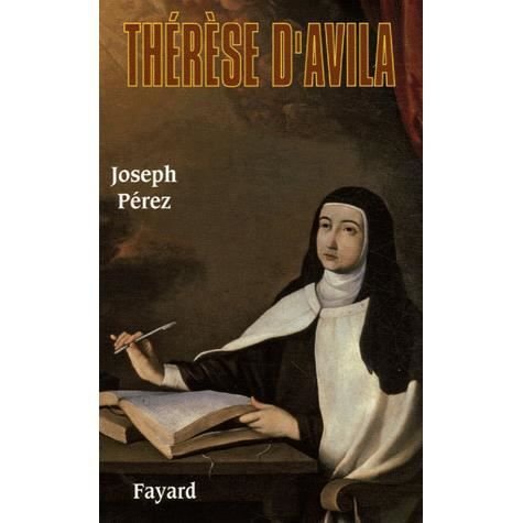 Cover for Joseph Pérez · Thérèse d'Avila (Book) (2018)