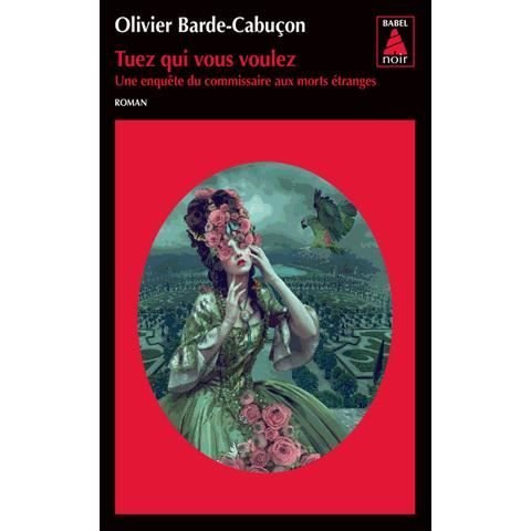 Cover for Olivier Barde-Cabucon · Tuez qui vous voulez (Paperback Book) (2016)
