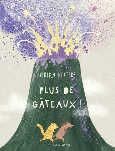 Cover for Ulrika Kestere · Kakorna är slut! (Franska) (Hardcover Book) (2023)