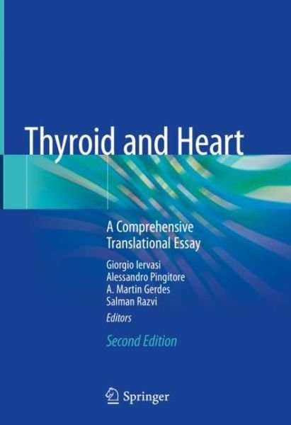 Thyroid and Heart -  - 图书 - Springer Nature Switzerland AG - 9783030368708 - 2020年3月20日