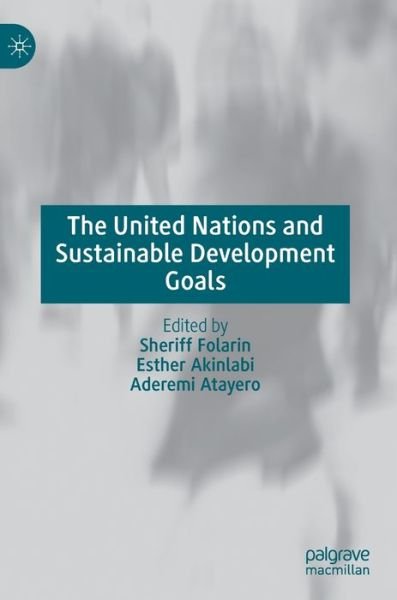 Cover for The United Nations and Sustainable Development Goals (Hardcover Book) [2022 edition] (2022)
