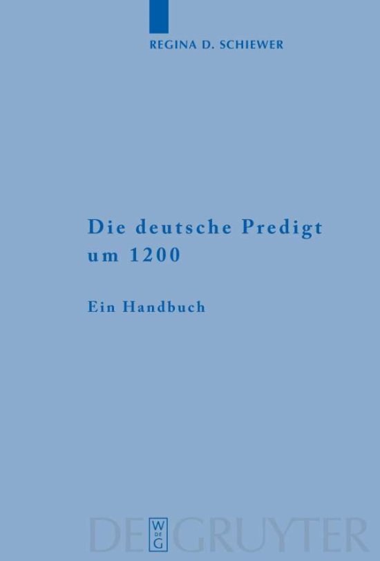Cover for R.D. Schiewer · Deutsche Predigt um 1200 (Book) [German, 1 edition] (2008)