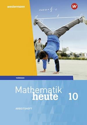 Cover for Westermann Schulbuch · Mathematik heute 10. Arbeitsheft mit Lösungen. Thüringen (Pamphlet) (2021)
