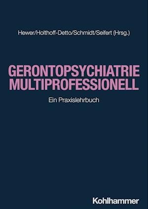 Cover for Walter Hewer · Gerontopsychiatrie Multiprofessionell (Book) (2024)