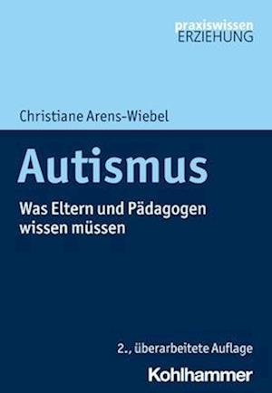 Cover for Christiane Arens-Wiebel · Autismus (Book) (2023)