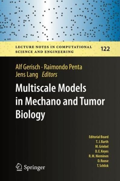 Multiscale Models in Mechano and Tumor Biology -  - 图书 - Springer International Publishing AG - 9783319733708 - 2018年3月17日