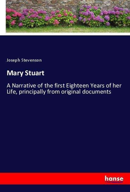 Mary Stuart - Stevenson - 图书 -  - 9783337959708 - 