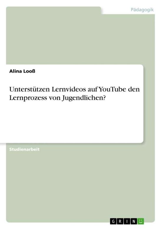 Cover for Looß · Unterstützen Lernvideos auf YouTub (Book)